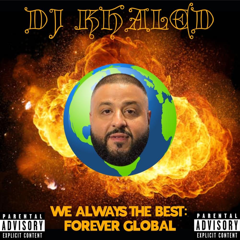 WE ALWAYS THE BEST: FOREVER GLOBAL