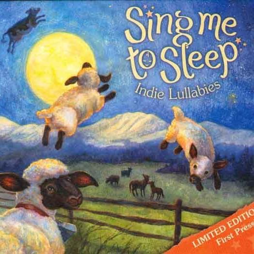 Sing Me To Sleep, Indie Lullabies