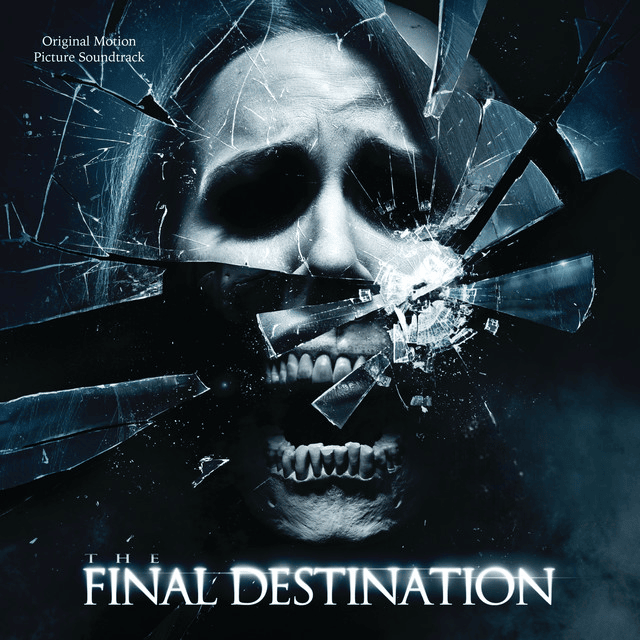 The Final Destination (Original Motion Picture Soundtrack)