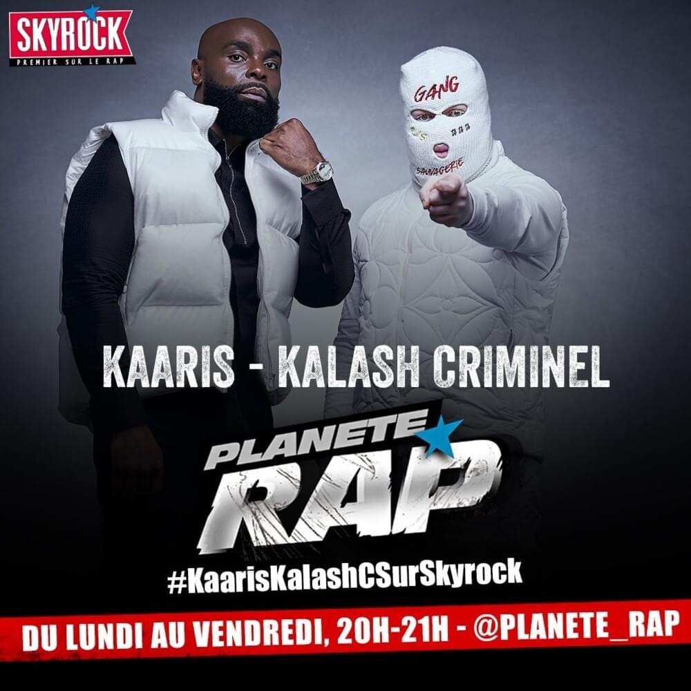 Planète Rap Kaaris & Kalash Criminel #SVR