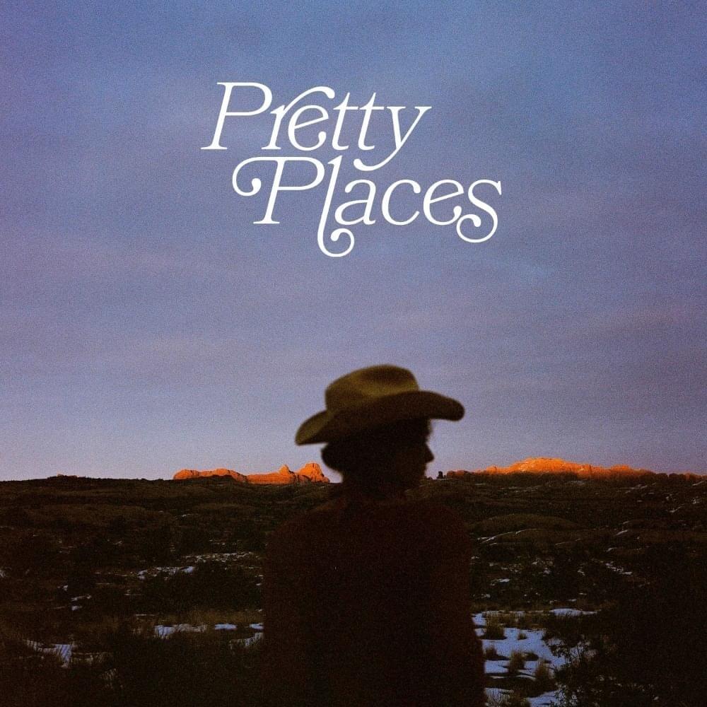 Pretty Places / I Need My Girl