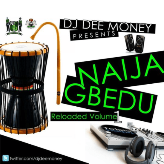 Naija Gbedu Reloaded, Vol. 1