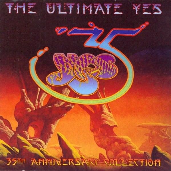 The Ultimate Yes: 35th Anniversary Collection