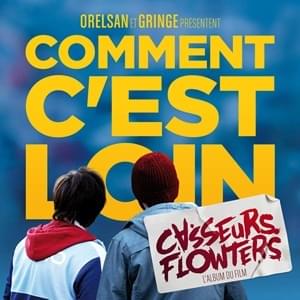Comment c’est loin