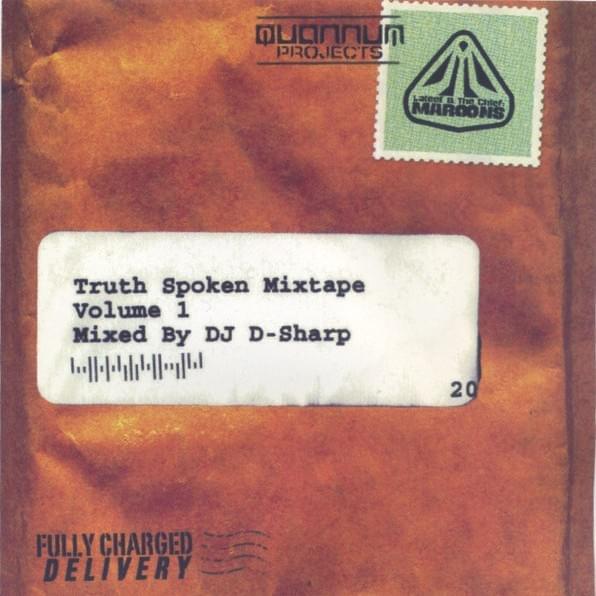 Truth Spoken Mixtape (Volume 1)