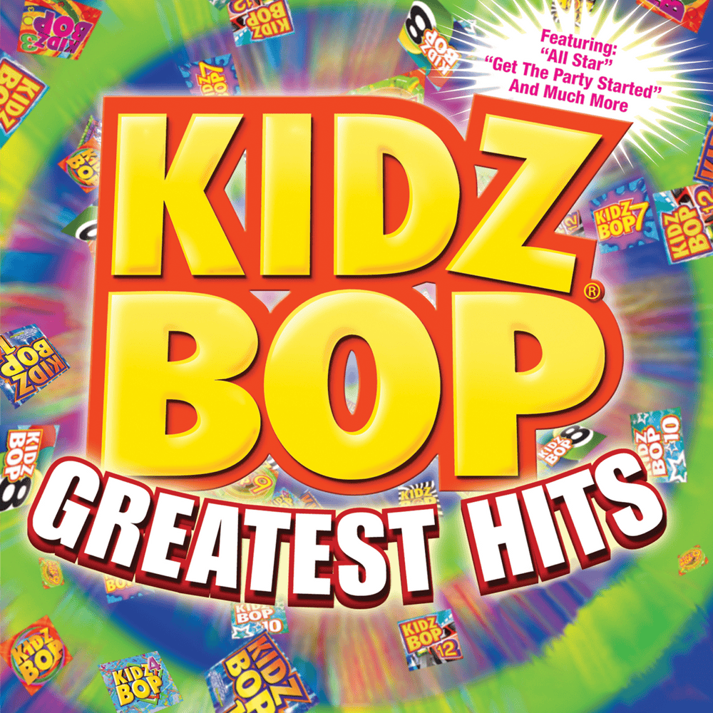 KIDZ BOP Greatest Hits!