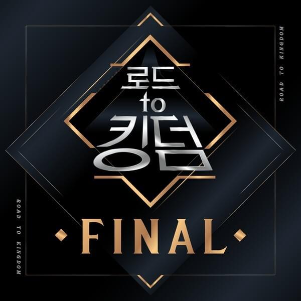 Road to Kingdom FINAL