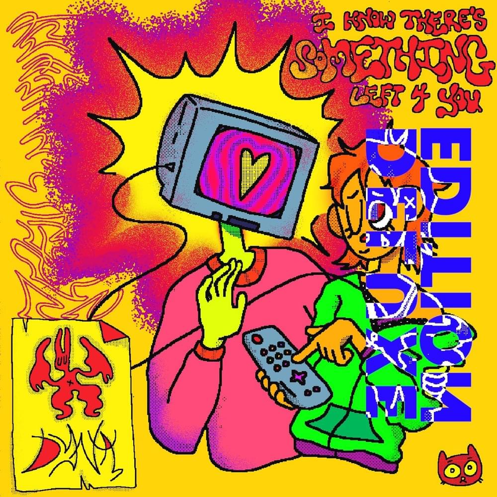 I know there’s something left for you (Deluxe)