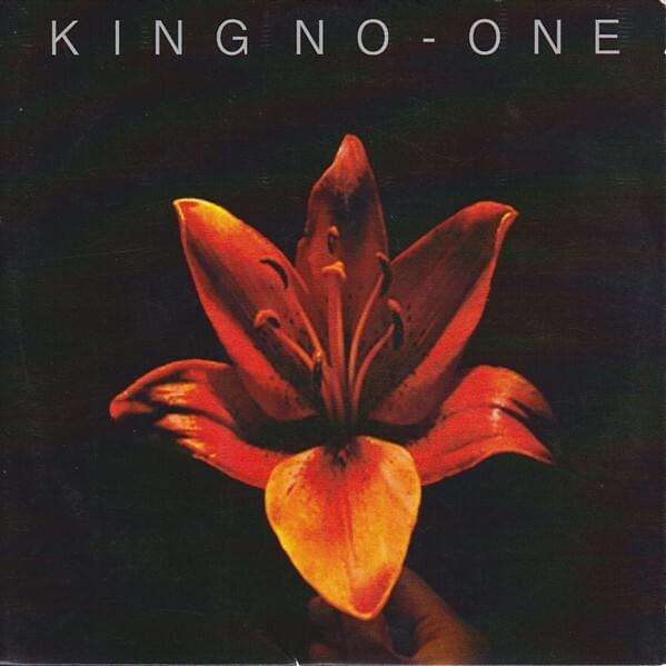 King No-One