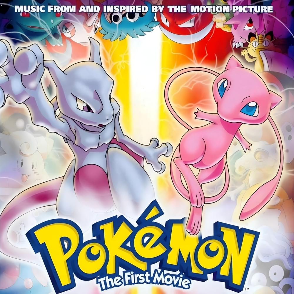  Pokémon: The First Movie (Music from and Inspired by the Motion Picture)