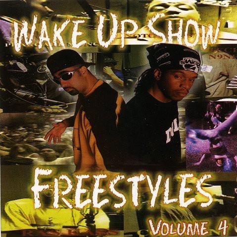 Wake Up Show Freestyles Vol. 4