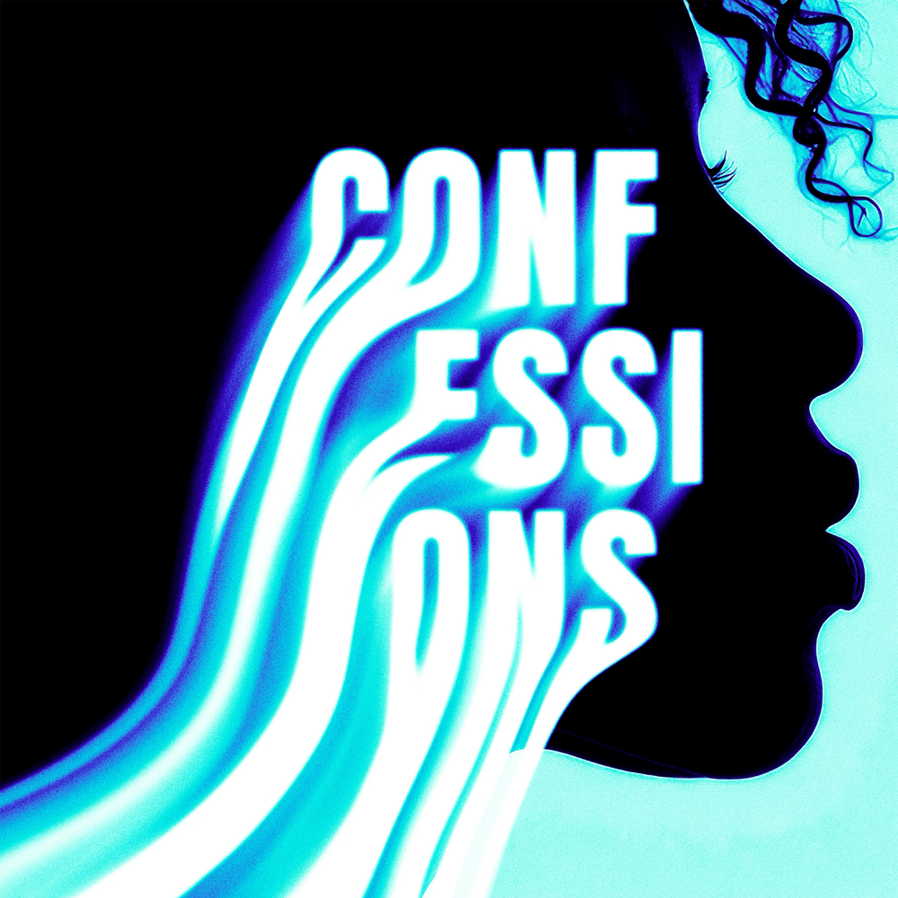 Confessions (Spring Break Edit)