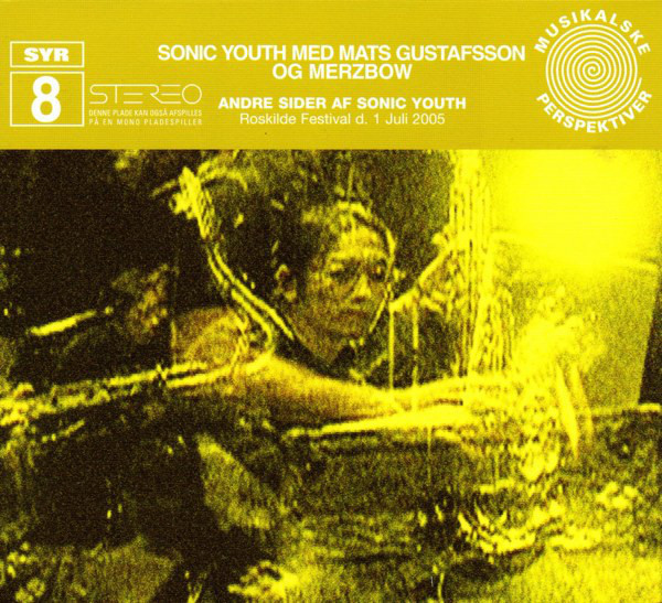 SYR 8: Andre Sider af Sonic Youth