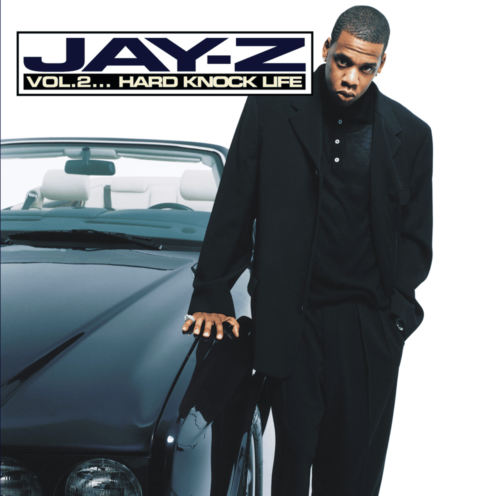 Vol. 2… Hard Knock Life