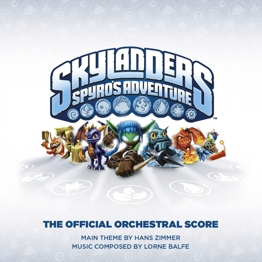 Skylanders: Spyro’s Adventure (The Official Orchestral Score)