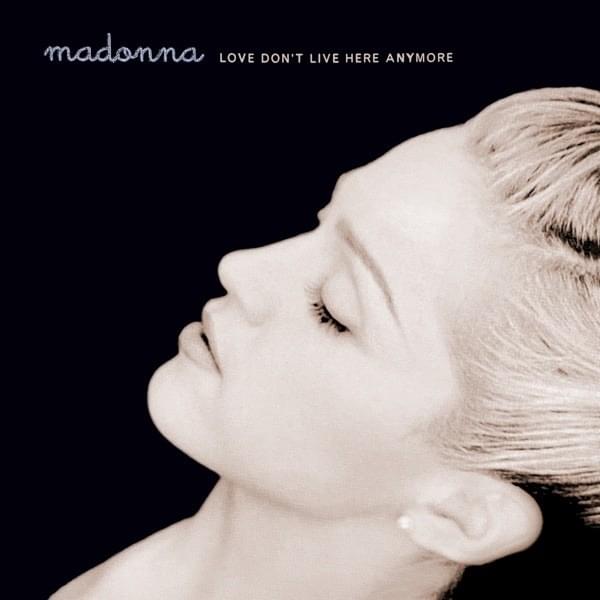 Love Don’t Live Here Anymore (Remixes) - EP