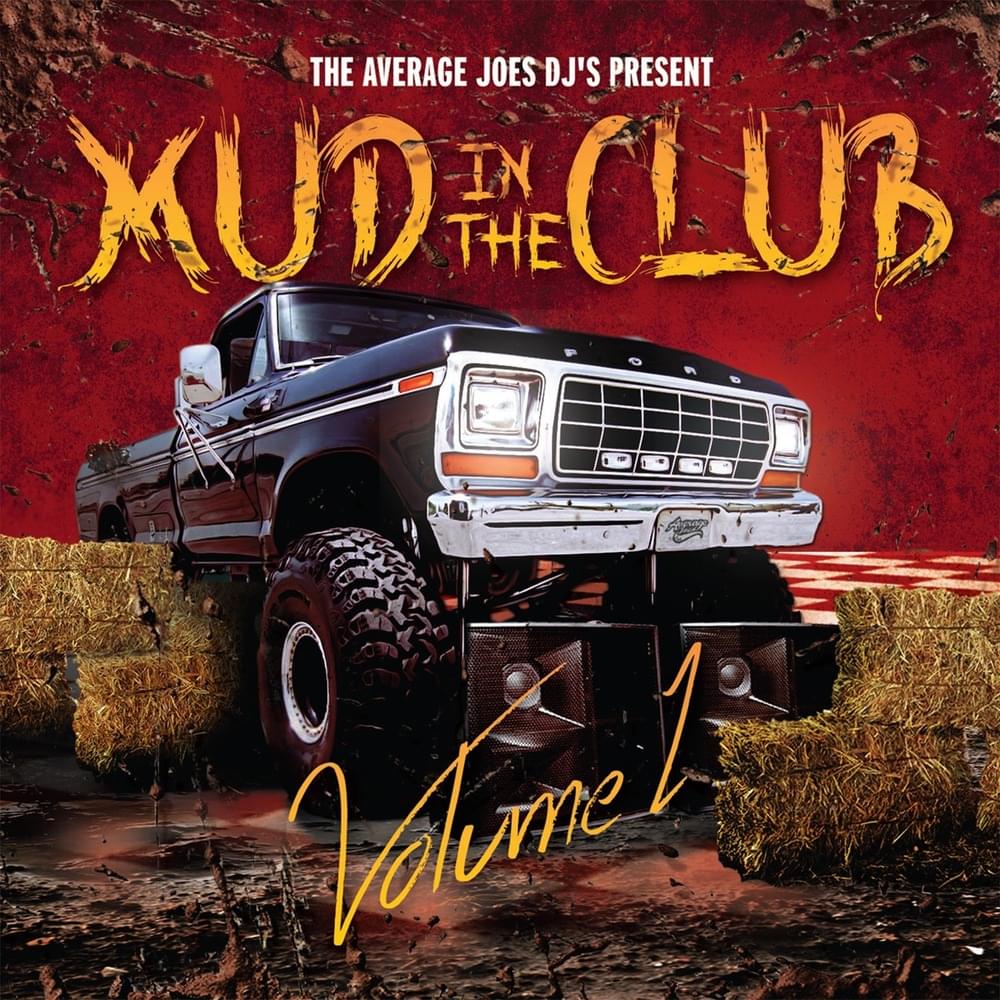 Mud In The Club Volume 1