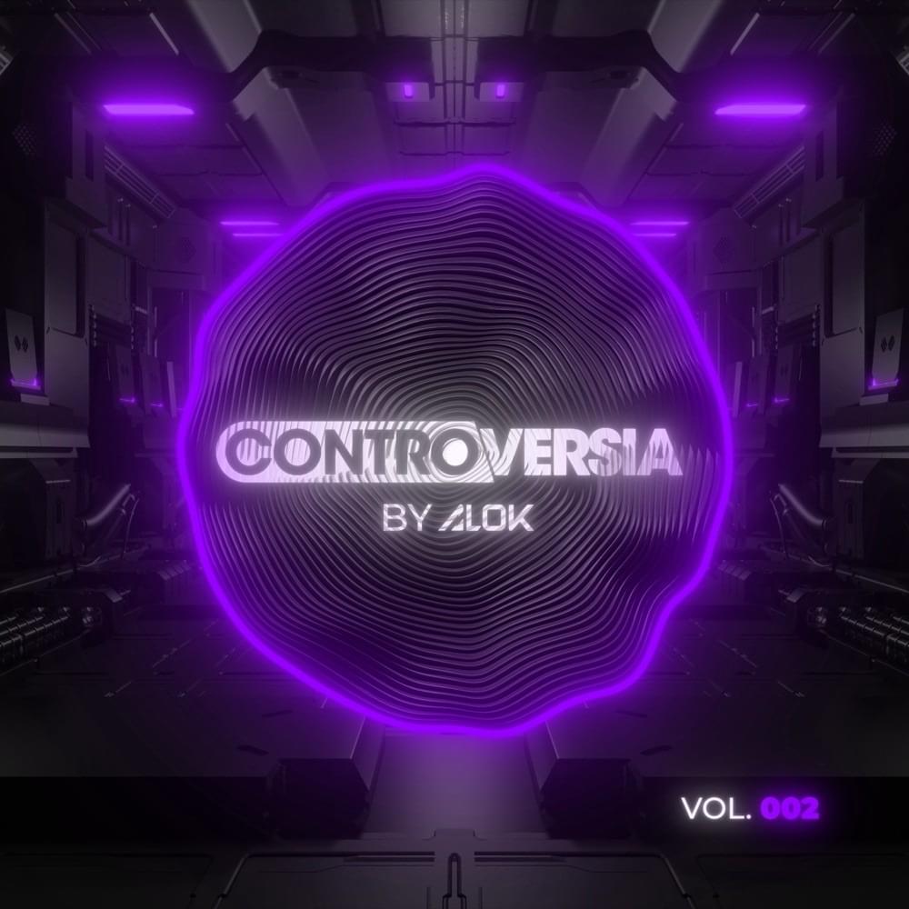 CONTROVERSIA by Alok, Vol. 002