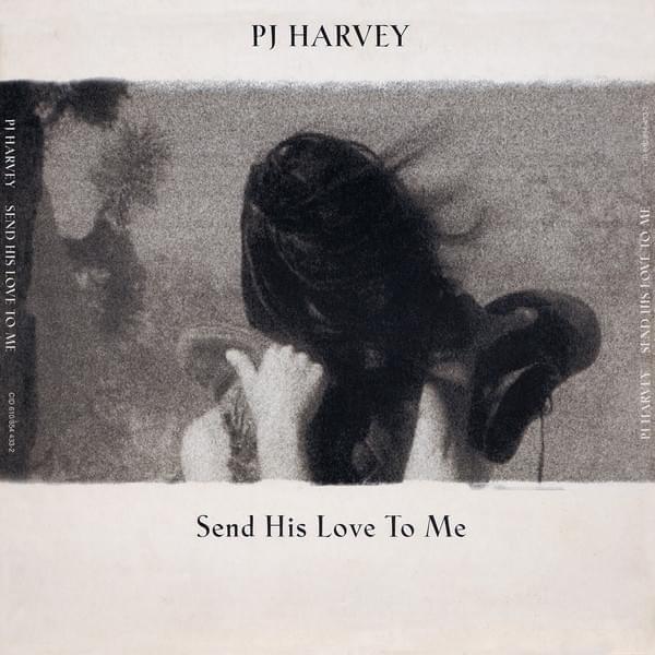 Send His Love to Me - Single
