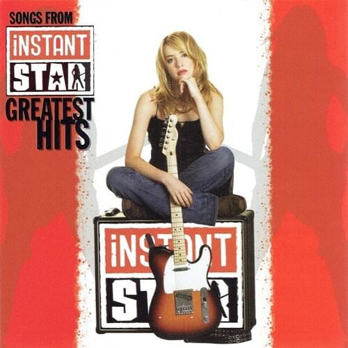 Instant Star: Greatest Hits