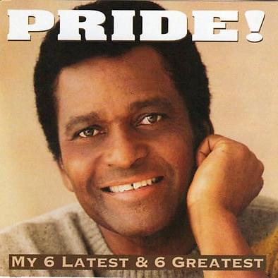 Pride! My 6 Latest & 6 Greatest
