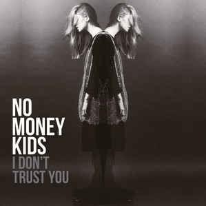 I Don't Trust You