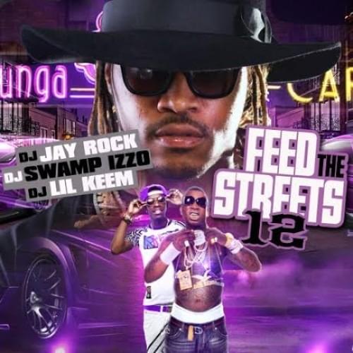 Feed The Streets 12