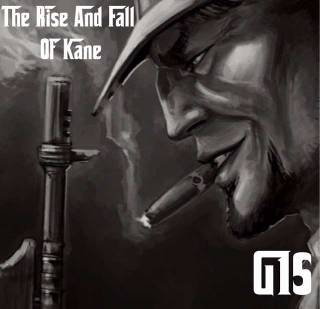 The Rise and Fall of Kane