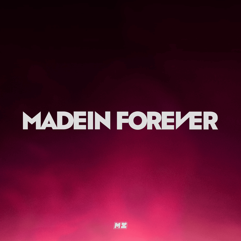 MADEIN FOREVER