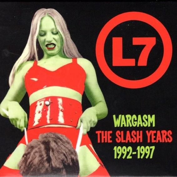 Wargasm: The Slash Years 1992-1997