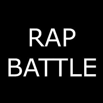 Rap Battle! (Reboot)