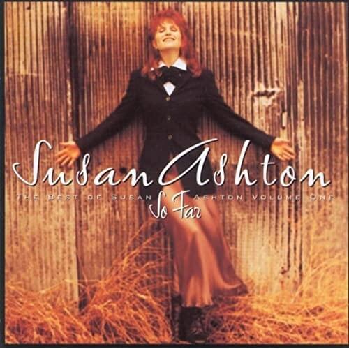 The Best of Susan Ashton Volume 1 So Far