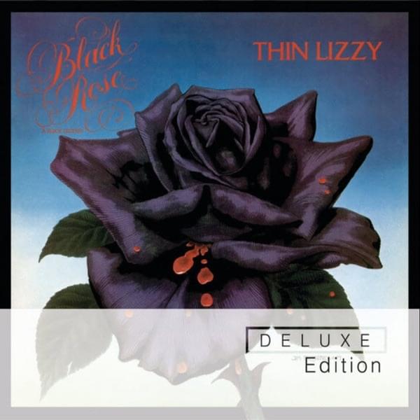 Black Rose: A Rock Legend (Deluxe Edition)