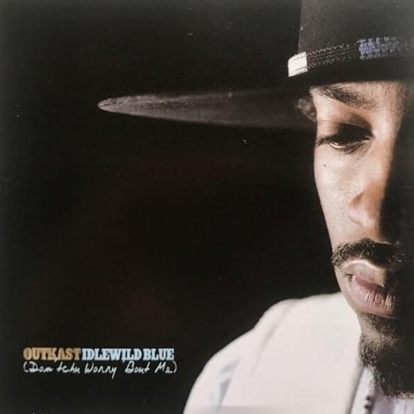 Idlewild Blue (Don’tchu Worry ’Bout Me)