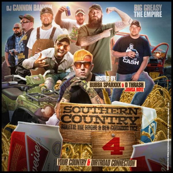 Southern Country Vol. 4 Hosted by Bubba Sparxxx & D. Thrash of Jawga Boyz (Mixtape)