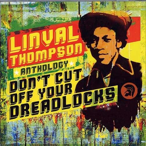 Don’t Cut Off Your Dreadlocks (Anthology)