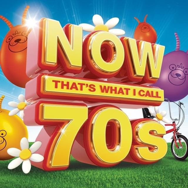NOW That’s What I Call 70s [UK]