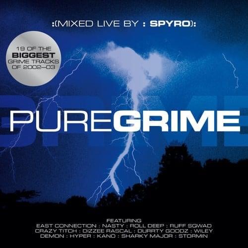 Pure Grime - Mixed by Spyro