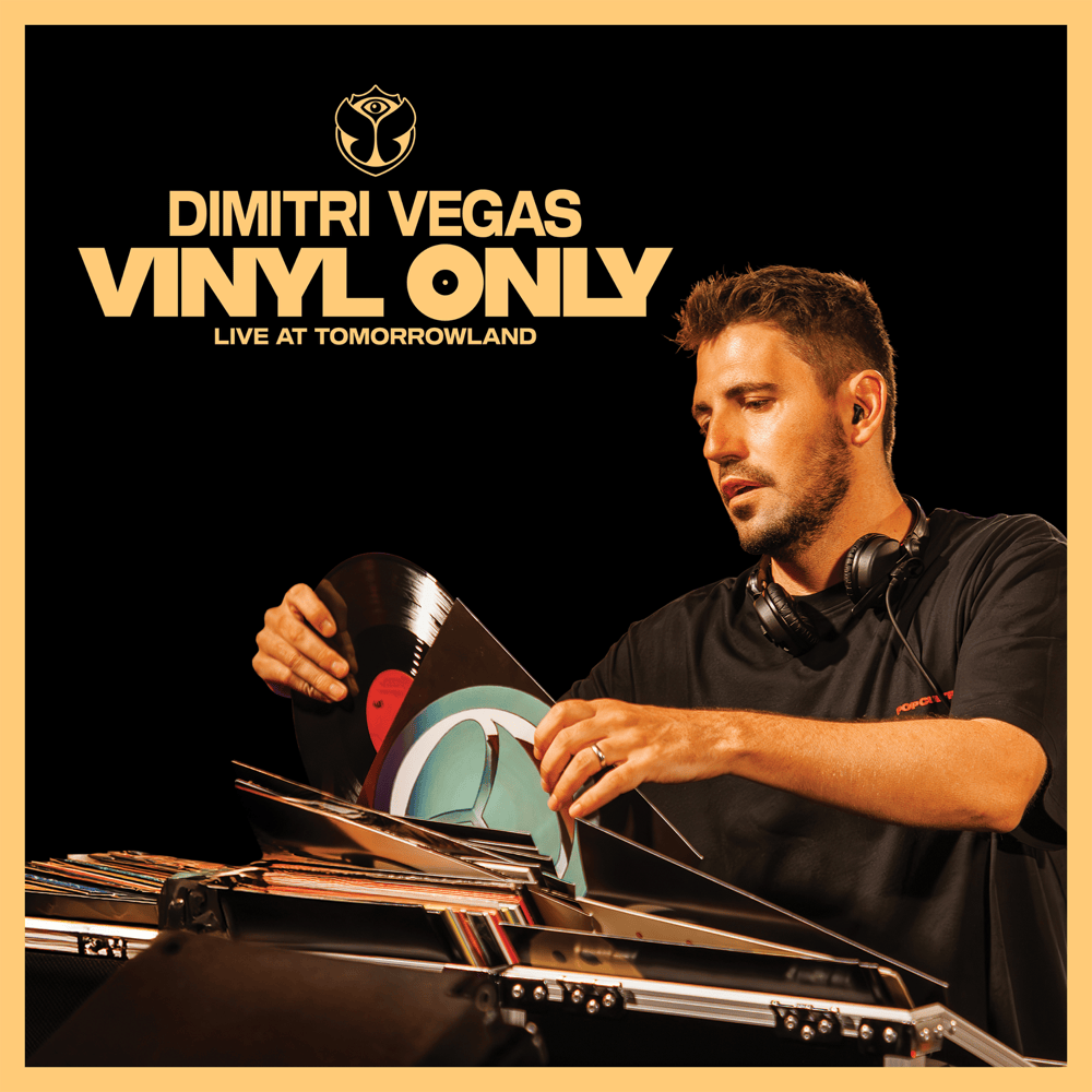 Vinyl Only (Live at Tommorowland)