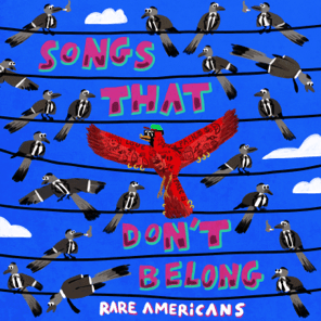 Songs That Don’t Belong