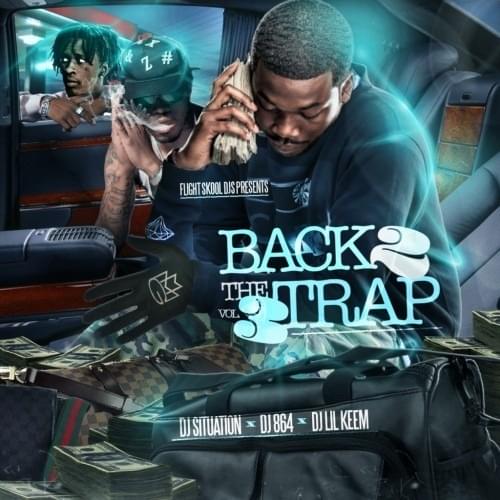 Back 2 The Trap 3