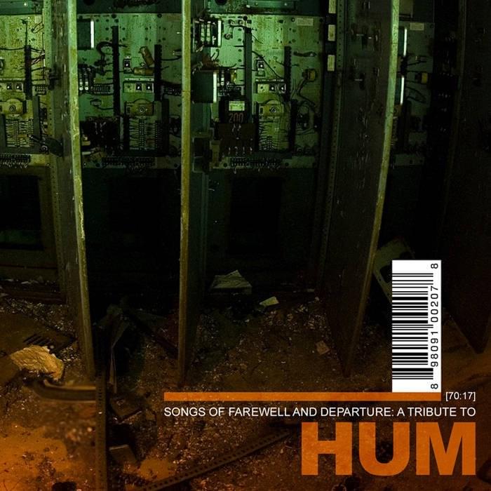 Songs of Farewell and Departure: A Tribute to Hum