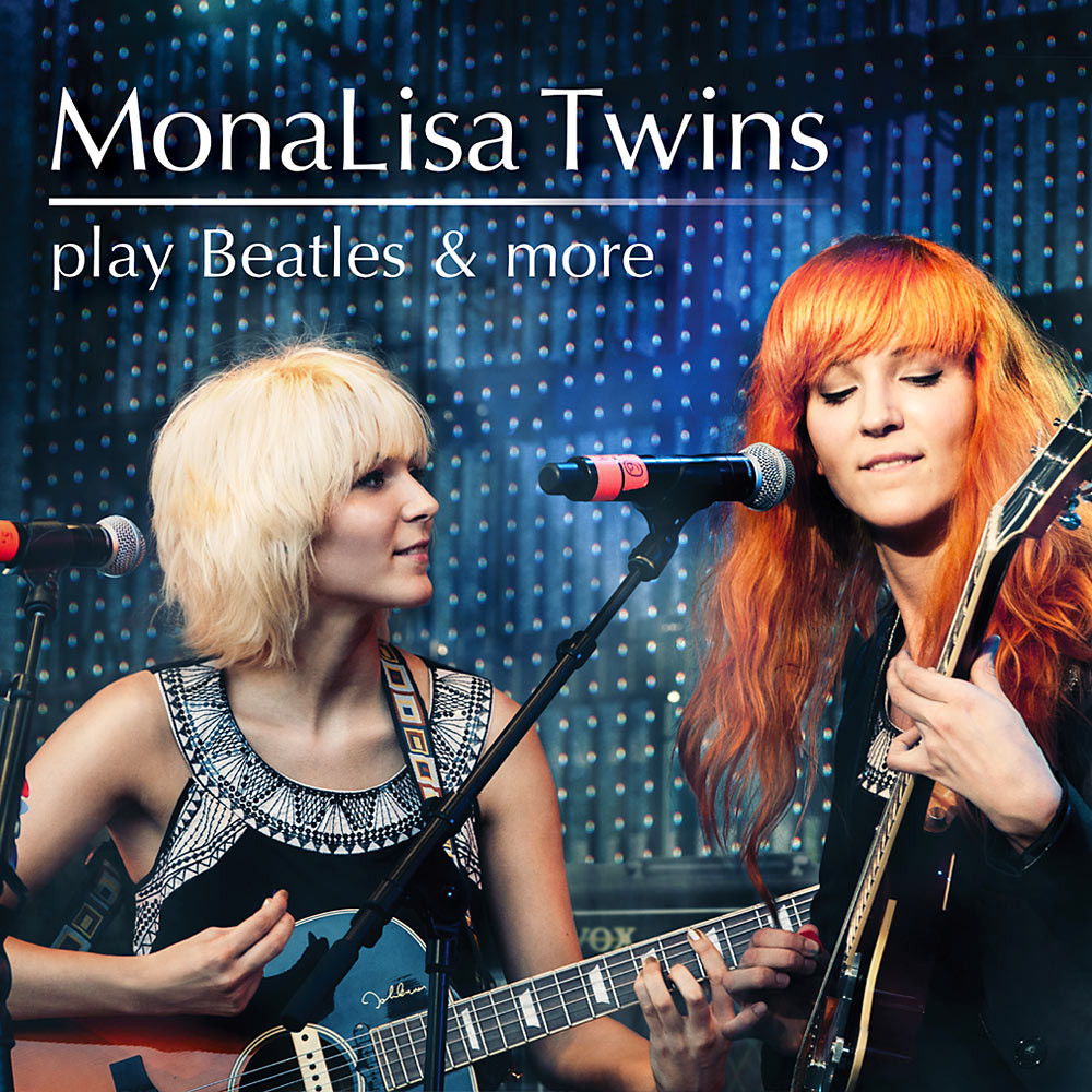 MonaLisa Twins Play Beatles & More
