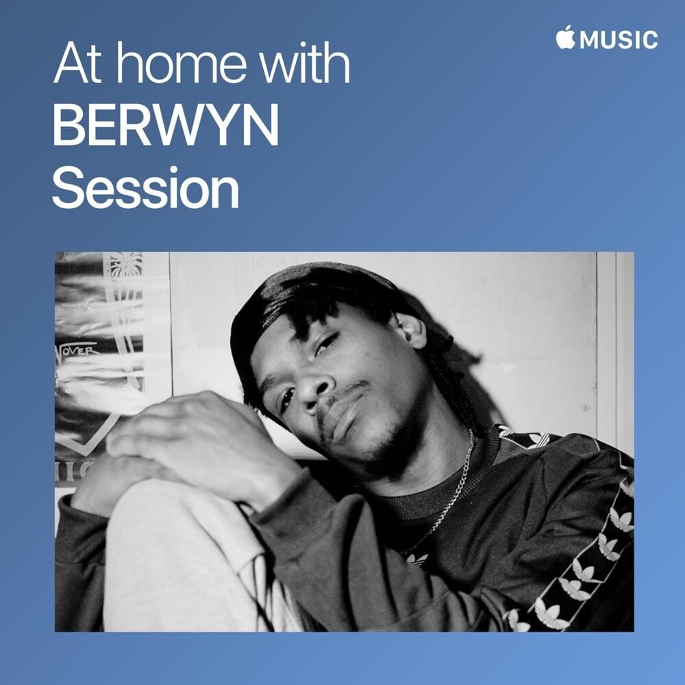 At Home with BERWYN: The Session