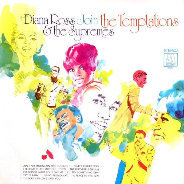 Diana Ross & the Supremes Join The Temptations