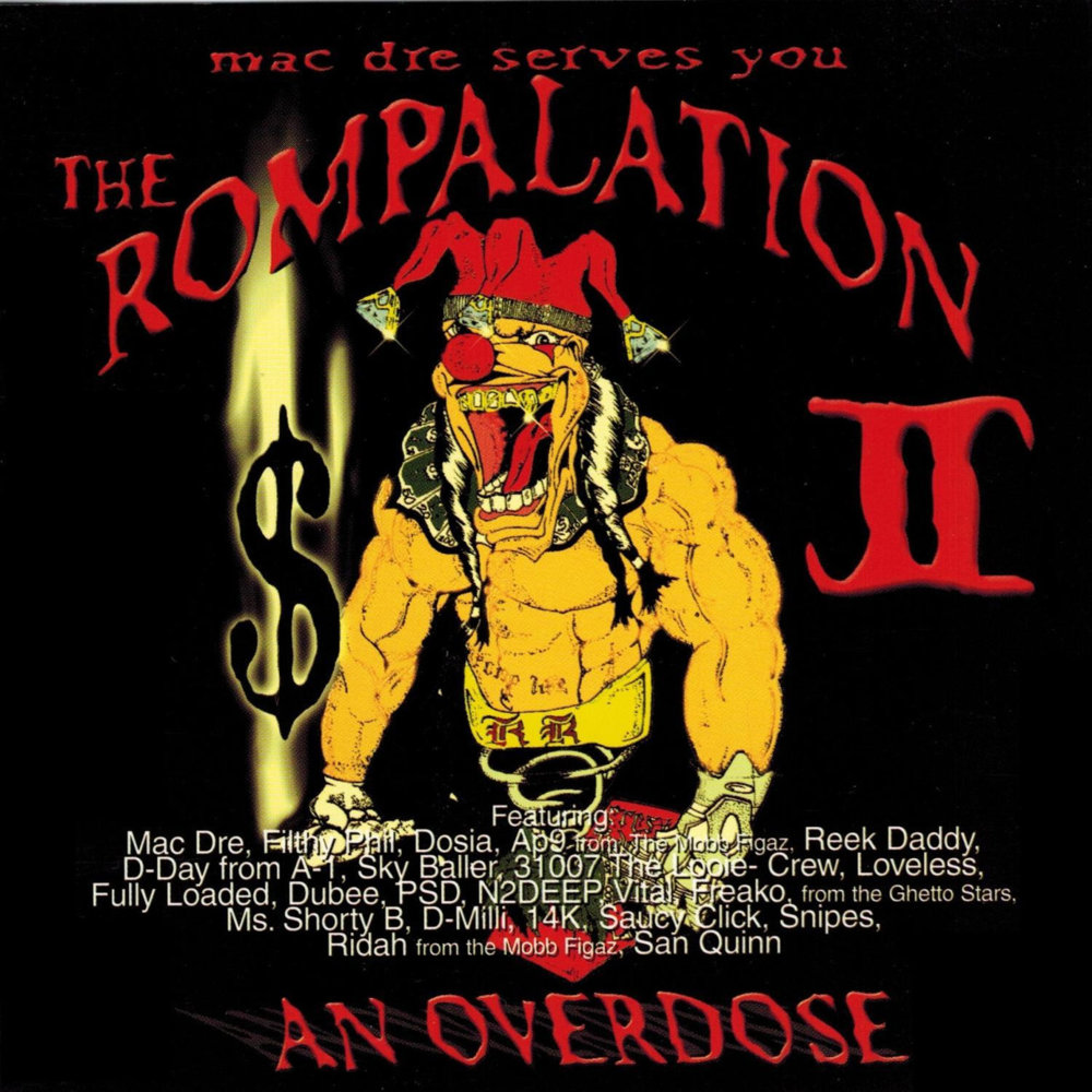 The Rompalation Vol. 2: Mac Dre Serves You an Overdose