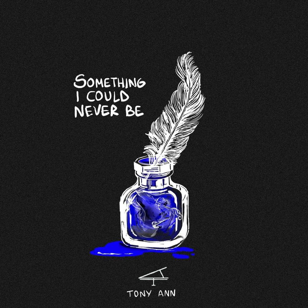 Something I Could Never Be - EP