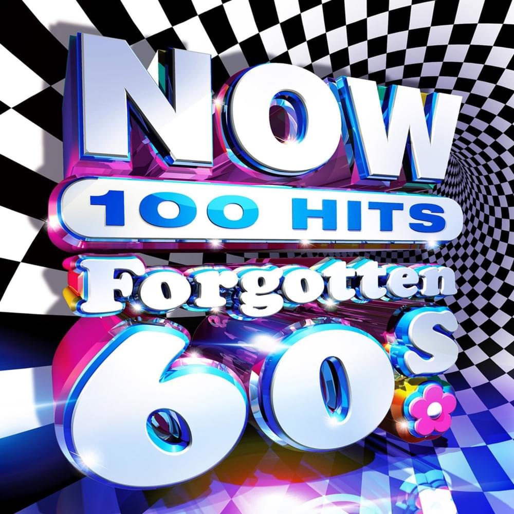 NOW 100 Hits Forgotten 60s [UK]