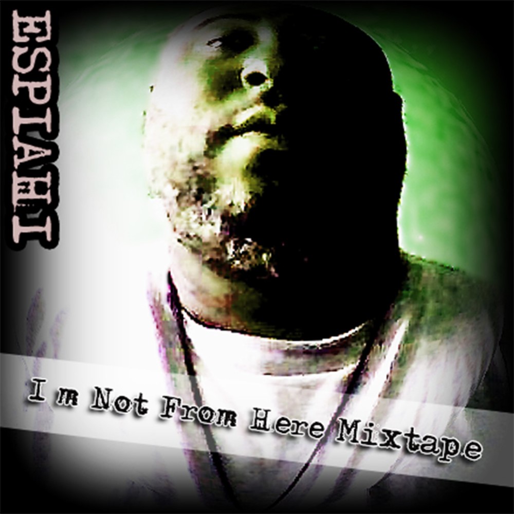 I’m Not From Here Mixtape