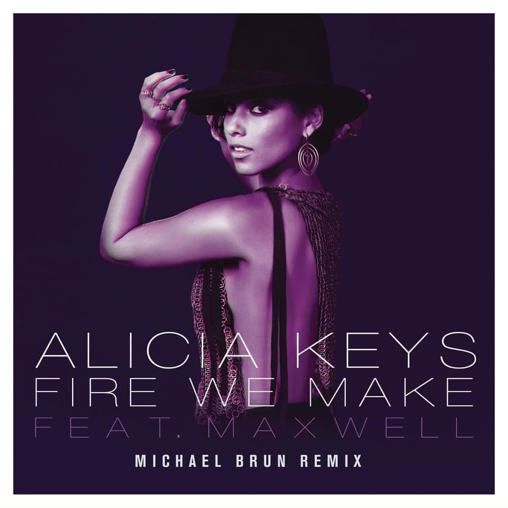 Fire We Make (Michaël Brun Remixes)